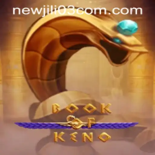 Explore the Exciting World of BookOfKeno at newjili03.com